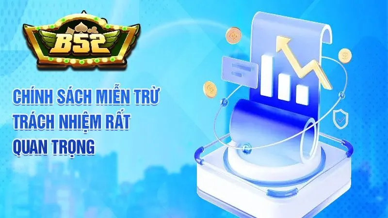 Thống kê quy định miễn trừ trách nhiệm B52 Club